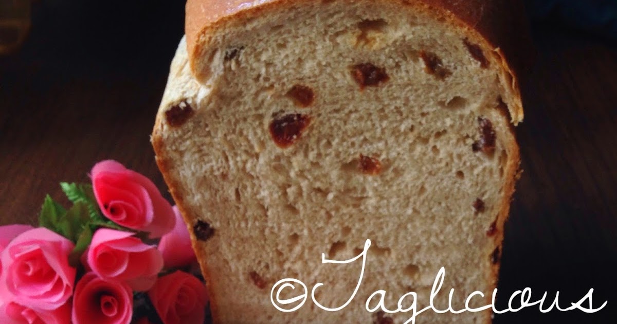 TAGlicious Cinnamon Raisin loaf using Zojirushi